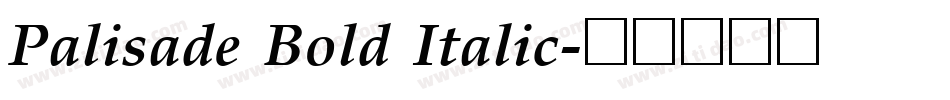 Palisade Bold Italic字体转换